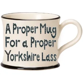 A Proper Mug for a Proper Yorkshire Lass Mug