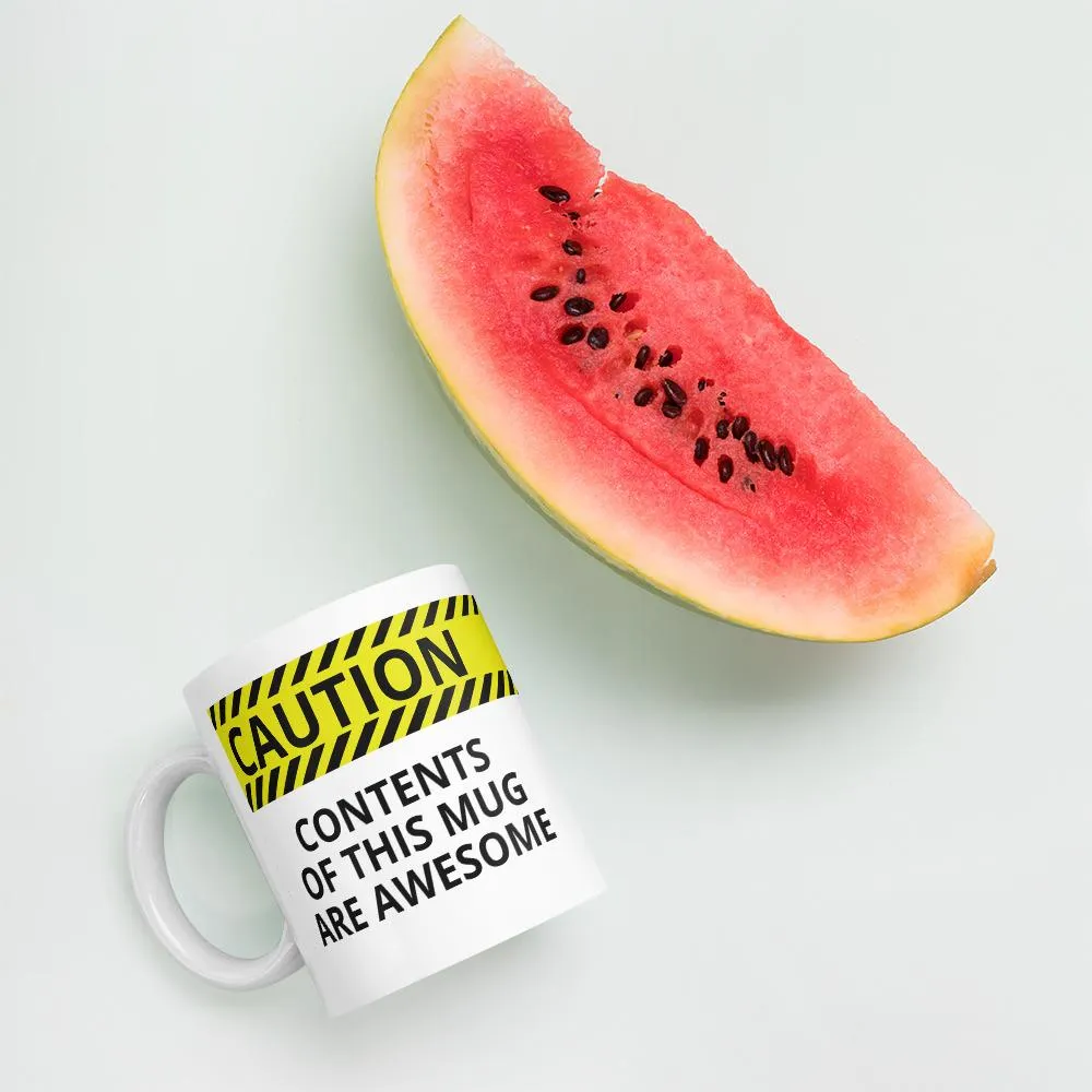 Caution Awesome Coffee Mug