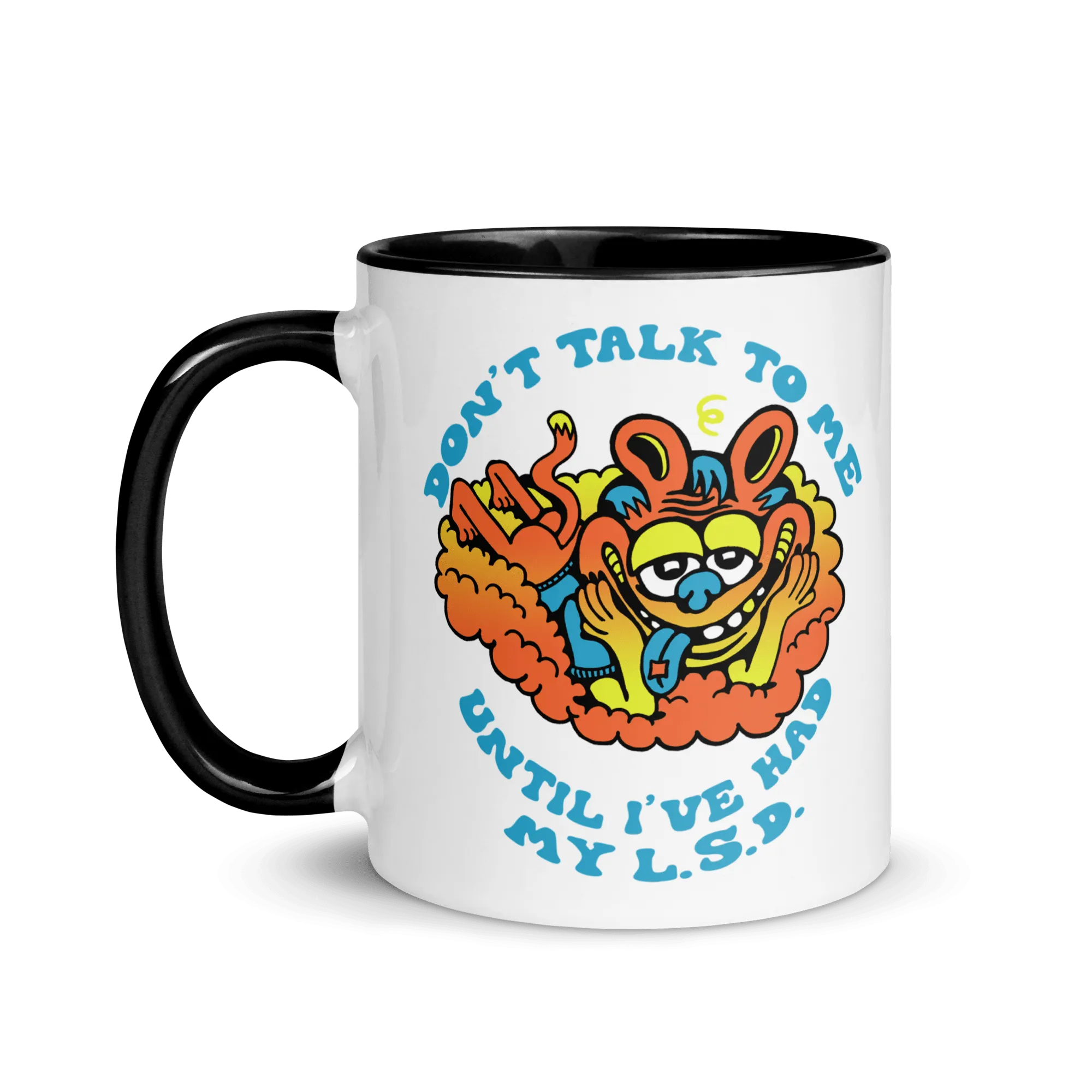 Don't Talk LSD Mug