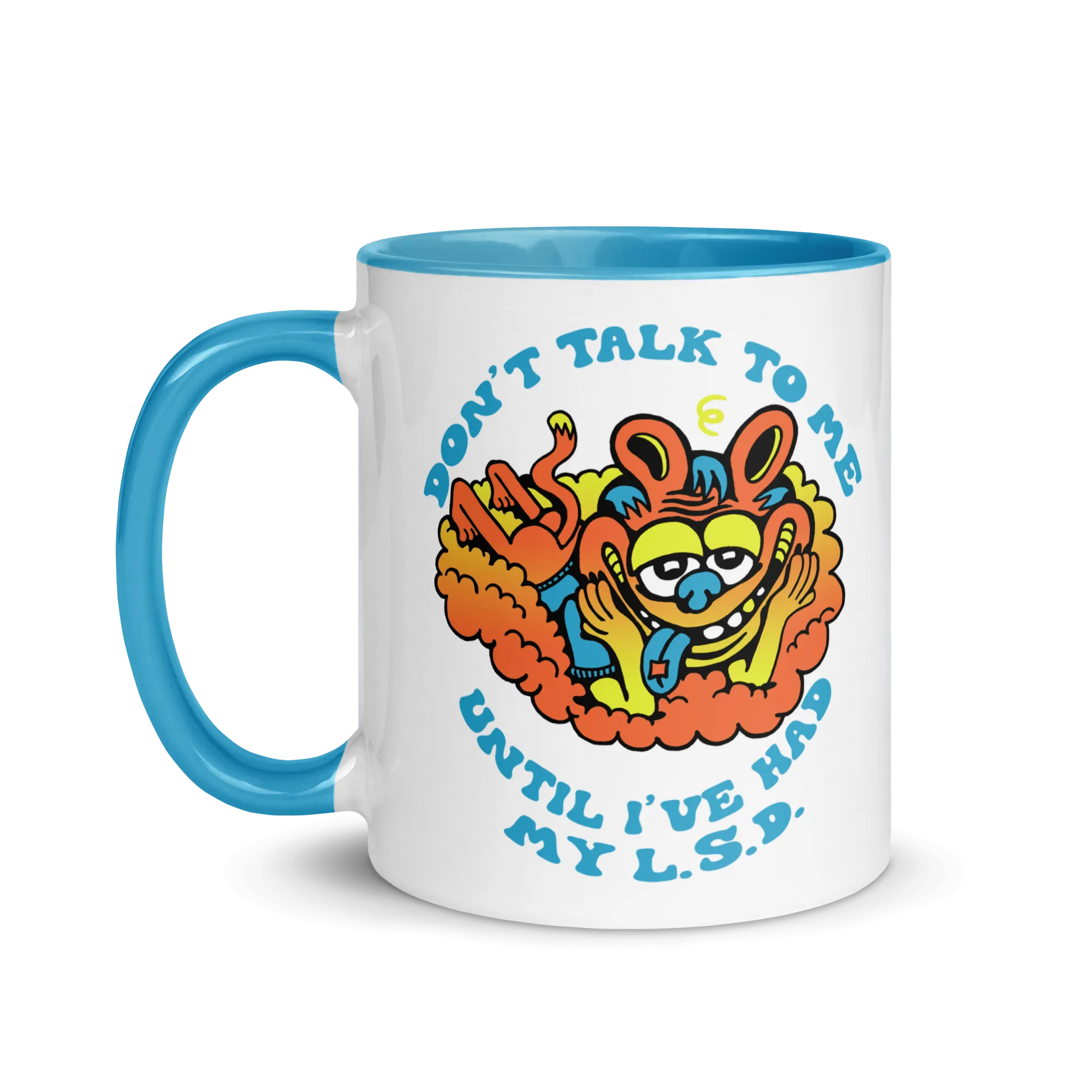 Don't Talk LSD Mug