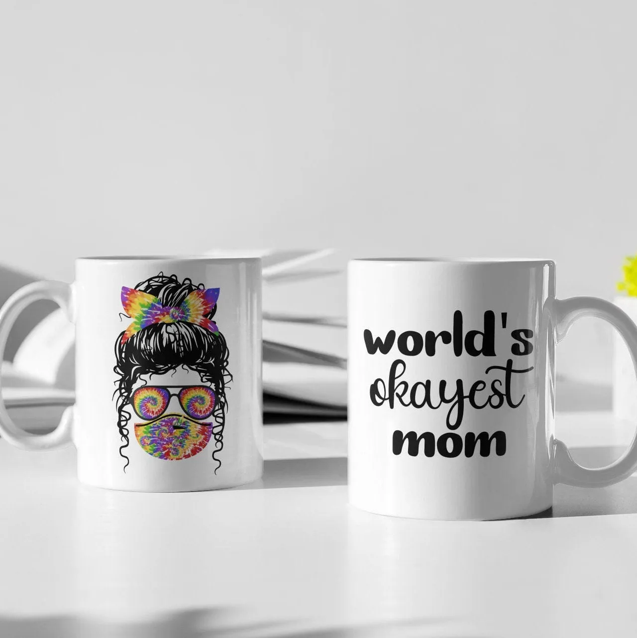 Messy Bun Coffee Mug, MomLife Mug, Custom Mom Mugs, Messy Bun Mom Mug, Design Your Own Mug